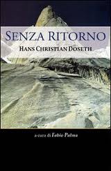 SENZA RITORNO - HANS CHRISTIAN DOSETH, di Stein P. Aasheim